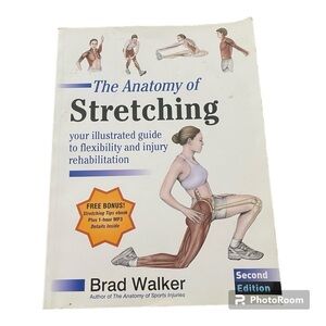 Brad Walker the anatomy of stretching second edition soft cover book